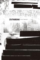 Zutabeak. Microensayos sobre arte, cultura y sociedad de Arturo/fito Rodríguez